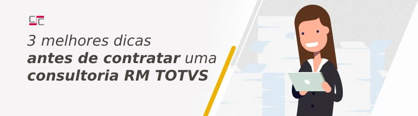 3 melhores dicas de consultoria rm totvs