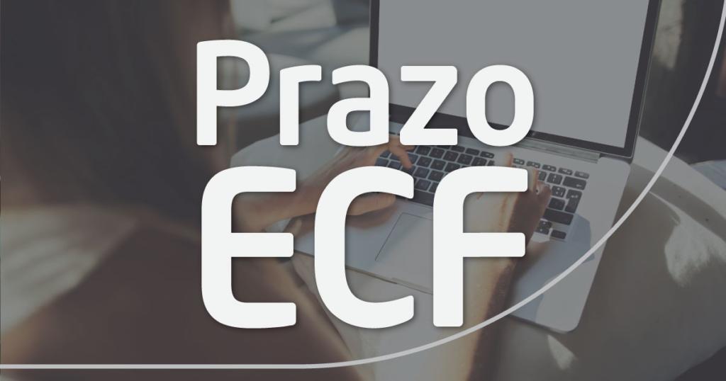 Prazo de entrega da ECF